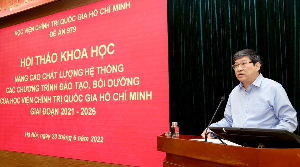 Hội thảo khoa học: “Nâng cao chất lượng hệ thống các chương trình đào tạo, bồi dưỡng của Học viện Chính trị quốc gia Hồ Chí Minh giai đoạn 2021-2026”