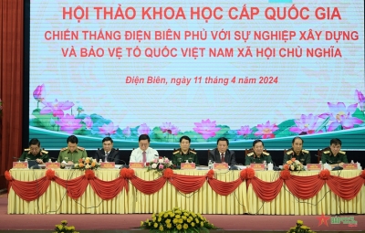 Hội thảo khoa học cấp quốc gia “Chiến thắng Điện Biên Phủ với sự nghiệp xây dựng và bảo vệ Tổ quốc Việt Nam xã hội chủ nghĩa”